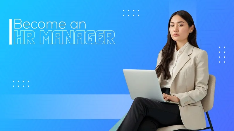 Become an HR Manager