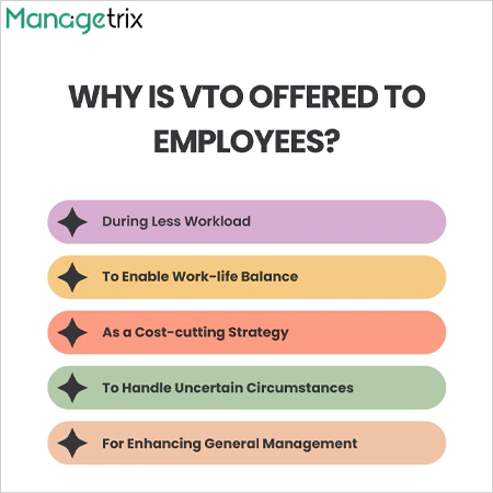 Why is VTO offered