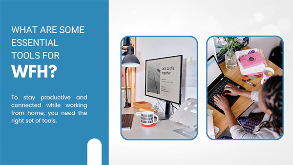 Essential Tools for Work from home