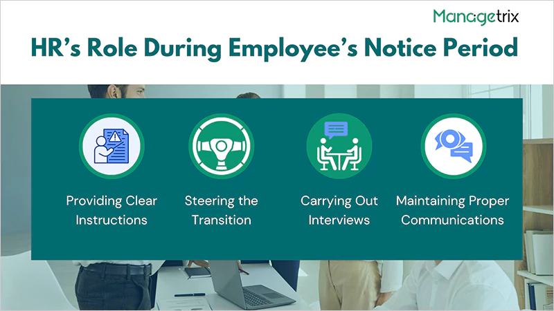 HRs Role During Employees Notice Period