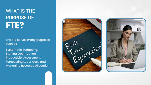 What is the Purpose of FTE