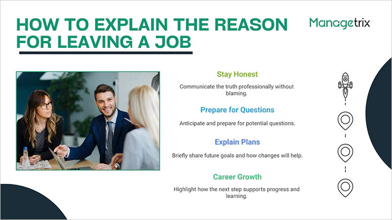 How to Explain the Reason for Leaving a Job