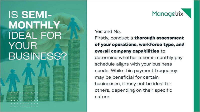 Is Semi monthly Ideal For Your Business