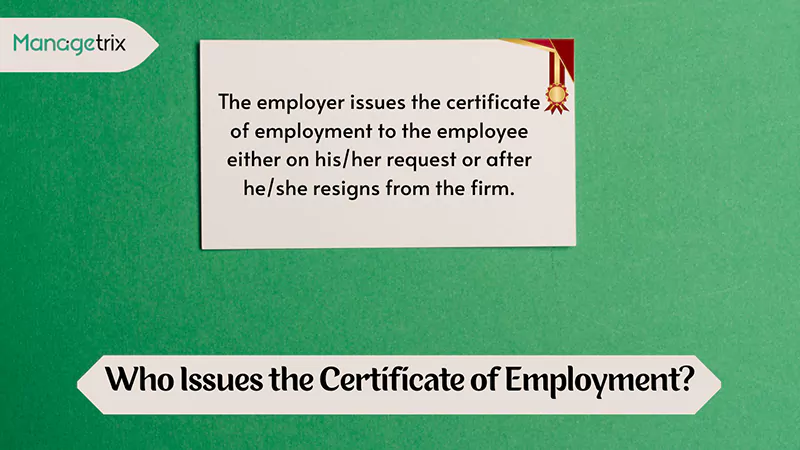 Who Issues the Certificate of Employment