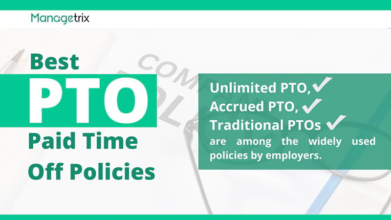 Best PTO Paid Time Off Policies