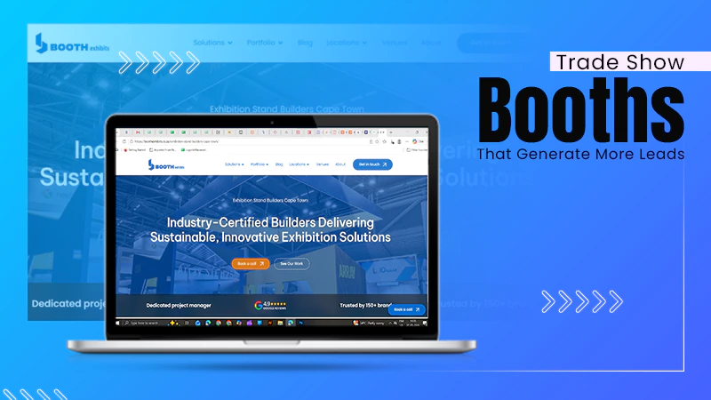 Trade Show Booths That Generate More Leads