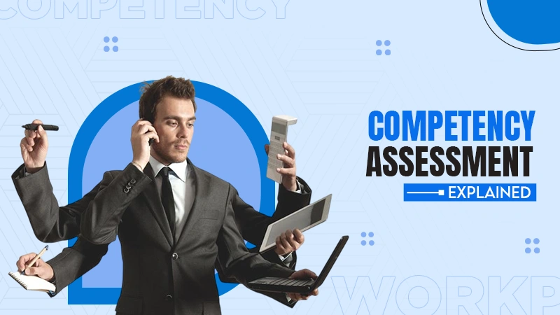 competency assessment explained