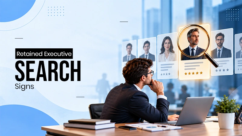 When Standard Recruitment Stops Working: 5 Signs a Senior Role Requires Retained Executive Search