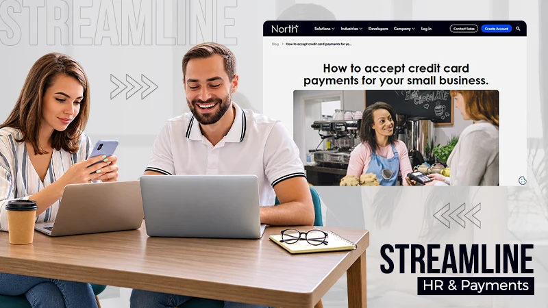 Streamline Your Small Business: HR and Payments Working Together