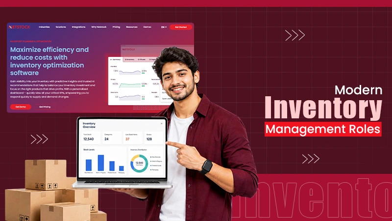 Building Roles and Responsibilities Around Modern Inventory Management